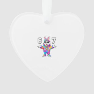 67 Six Seven Bunny Tie Dye Pasen Dag 67 Meme Manne Ornament