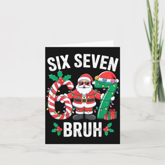 67 Six Seven Burh Christmas 6 7 Meme Pajamas Gen A Kaart (Voorkant)
