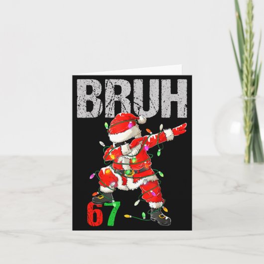 67 Six Seven Burh Funny Christmas 6 7 Meme Men Wom Kaart (Voorkant)