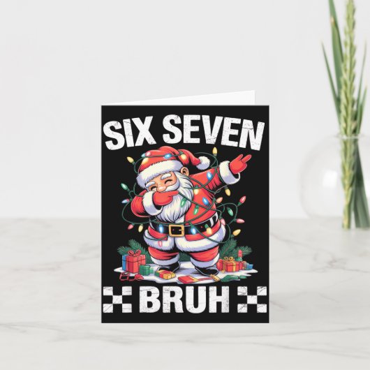 67 Six Seven Burh Funny Christmas 6 7 Meme Men Wom Kaart (Voorkant)