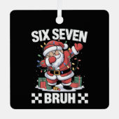 67 Six Seven Burh Funny Christmas 6 7 Meme  Metalen Ornament (Voorkant)