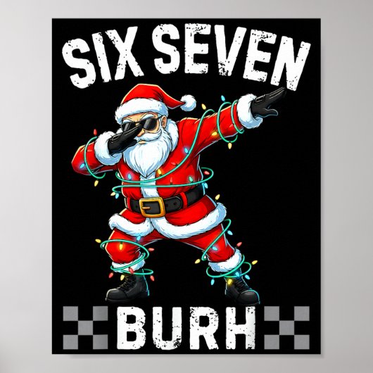 67 Six Seven Burh Grappige Kerstmis 6 7 Meme Manne Poster (Voorkant)