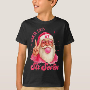 67 Six Seven Burh Grappige Kerstmis 6 7 Meme Manne T-shirt