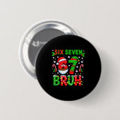 67 Six Seven Burh Kerstmis 6 7 Meme Ronde Button 5,7 Cm (Voorkant /achterkant)