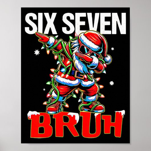 67 Six Seven Burh Sinterklaas Kerstmis 6 7 Meme Ma Poster (Voorkant)