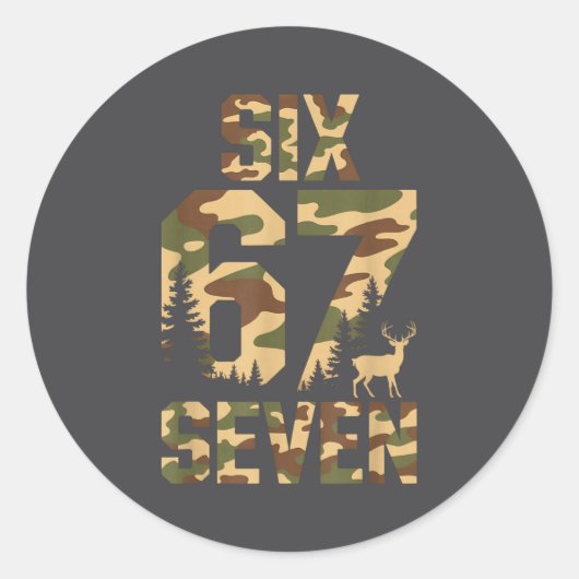 67 Six Seven Camo Deer Buck Meme Funny Hunting Out Ronde Sticker (Voorkant)