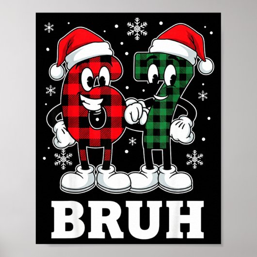 67 Six Seven Christmas Bruh Funny Italian Brainrot Poster (Voorkant)