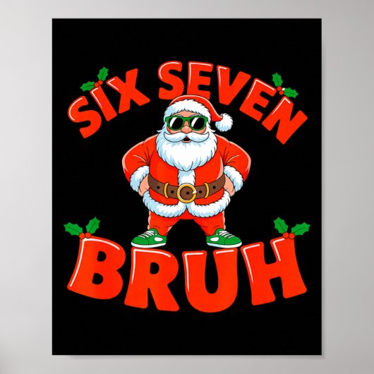 67 Six Seven Christmas Bruh Santa Six Seven Christ Poster (Voorkant)