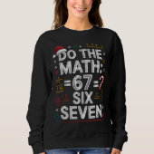 67 Six Seven Fun Holiday Math Shirt (Voorkant)