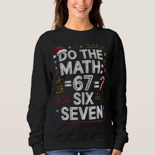 67 Six Seven Fun Holiday Math Shirt (Voorkant)