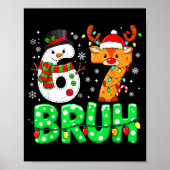 67 Six Seven Funny Snowman Reindeer Bruh 6 7 Meme  Poster (Voorkant)