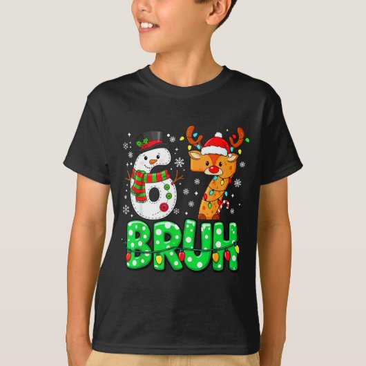 67 Six Seven Funny Snowman Reindeer Bruh 6 7 Meme  T-shirt (Voorkant)