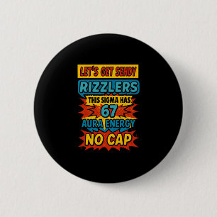 67 Six Seven Get Sendy Meme Ontwerp Grappig 6 7 Si Ronde Button 5,7 Cm