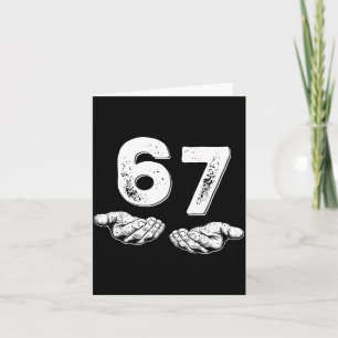 67 Six Seven Grappige 6 7 Meme Gen Alpha Jargon 6  Kaart