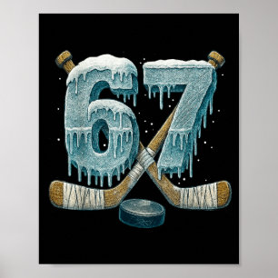 67 Six Seven Hockey Drip Nummer Grappig 6 7 Meme Poster