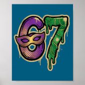 67 Six Seven Mardi Gras Graffiti Gen Alpha Brain R Poster (Voorkant)