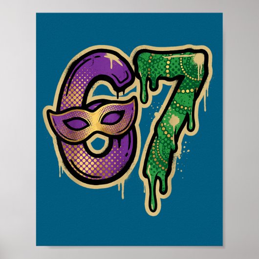 67 Six Seven Mardi Gras Graffiti Gen Alpha Brain R Poster (Voorkant)