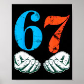 67 Six Seven Meme 6 7 Hands  Poster (Voorkant)