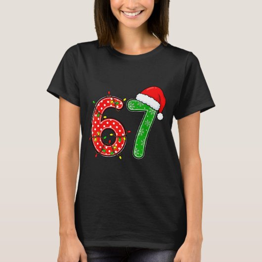 67 Six Seven Meme Funny Christmas 6 7 Meme Men Wom T-shirt (Voorkant)