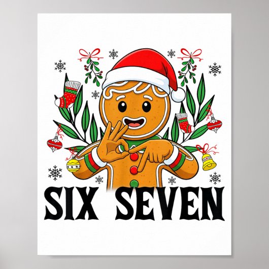 67 Six Seven Meme Funny Xmas Gingerbread Hand Sign Poster (Voorkant)