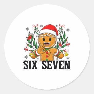 67 Six Seven Meme Grappig Kerst Gingerbread Hand G Ronde Sticker