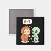 67 Six Seven Meme Grappige Bigfoot Alien Sasquatch Magneet (Voorkant / Achterkant)