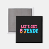 67 Six Seven Sendy 6 7endy Laten we Sendy 67 Meme Magneet (Voorkant / Achterkant)