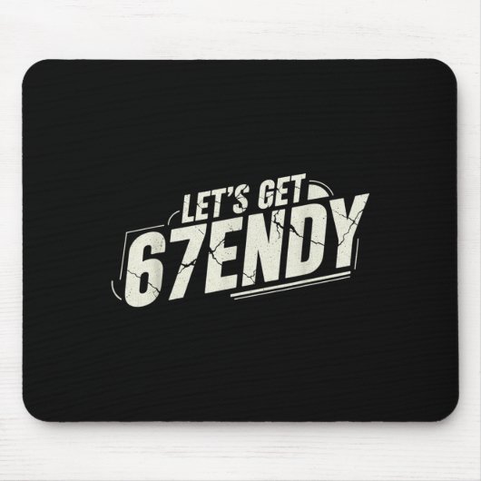 67 Six Seven Sendy 6 7endy Laten we Sendy 67 Meme  Muismat (Voorkant)