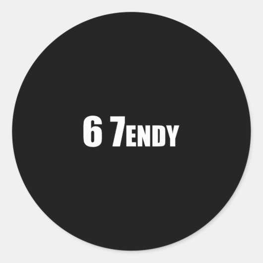 67 Six Seven Sendy 6 7endy Let's Get Sendy 67 Meme Ronde Sticker (Voorkant)