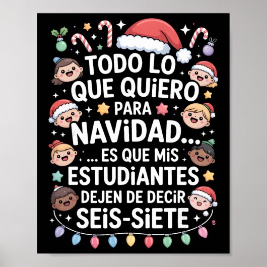 67 Six Seven Spaans lerares Kerstmis Seis Siete Poster (Voorkant)