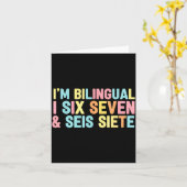 67 Six Seven Spanieacher Bilingual Seis Siete Brai Kaart (Gele Bloem)