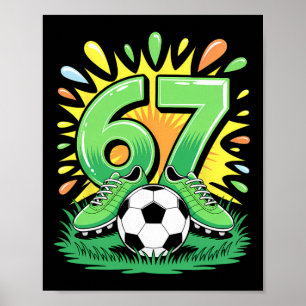 67 Six Seven Voetbal Voetbal Grappige Meme Jongens Poster