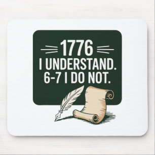 67 Sociaal Studies Docent 1776 Ik begrijp 6 7 Ik  Muismat