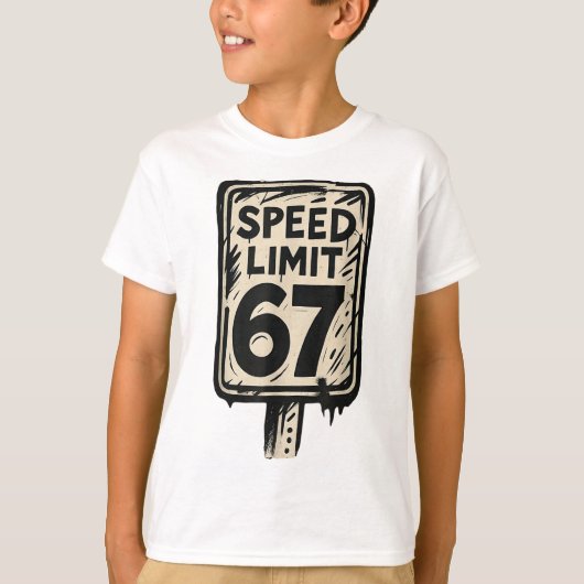 67 Speed Limit Sign Gen Alpha 67 Meme  T-shirt (Voorkant)