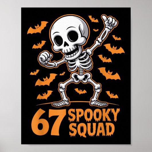 67 Spooky Squad Halloween Skelet 6 7 Meme Zes Zeve Poster (Voorkant)