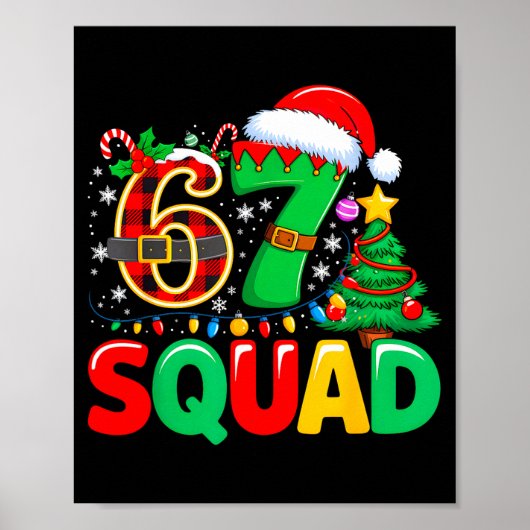 67 Squad Teacher Christmas Funny Holiday Clroom Cr Poster (Voorkant)