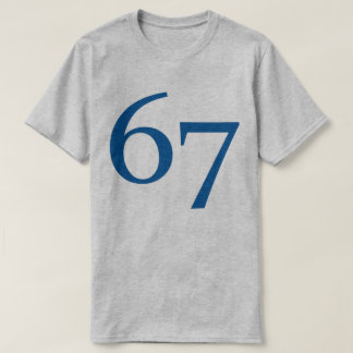 67 T-SHIRT