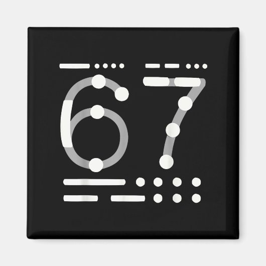 67 T-shirt, Morse Code 67 Kid Meme Zes Zeven Grafi Magneet (Voorkant)