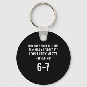 67 T-shirt voor leraren 67 Meme Engelse leraar Zes Sleutelhanger