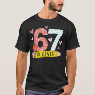 67 T-shirt voor leraren 67 Meme Meisjes Vrouwen Le