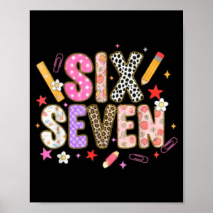 67 T-shirt voor leraren 67 Meme Vrouwen Leraar Zes Poster
