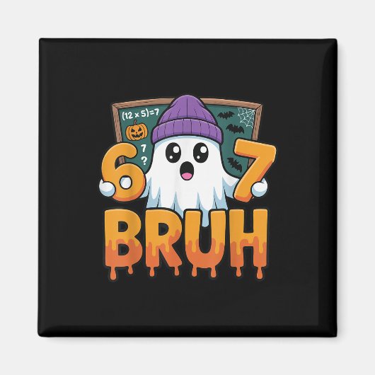 67 Teacher Ghost Six Seven Meme Math Equation Bruh Magneet (Voorkant)