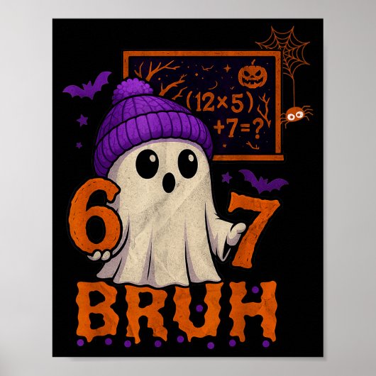 67 Teacher Halloween Ghost Six Seven Meme Math Equ Poster (Voorkant)