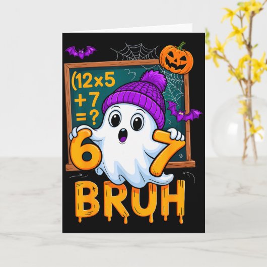 67 Teacher Halloween Ghost Six Seven Meme Math Hum Kaart (Gele Bloem)