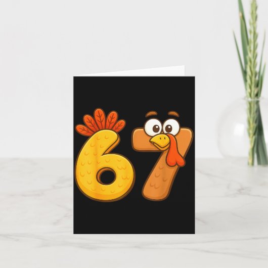 67 Thanksgiving Funny Six Seven Meme For Men Women Kaart (Voorkant)