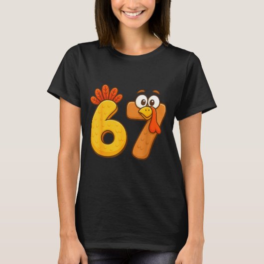 67 Thanksgiving Funny Six Seven Meme For Men Women T-shirt (Voorkant)