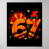 67 Thanksgiving Funny Turkey Thanksgiving 67 Turke Poster (Voorkant)