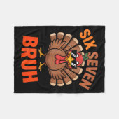 67 Thanksgiving Six Seven Meme Turkey Bruh  Fleece Deken (Voorkant (Horizontaal))