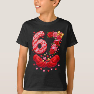 67 Valentijn 6 7 Meme Pyjama Feestdag Gen Alpha Sl T-shirt