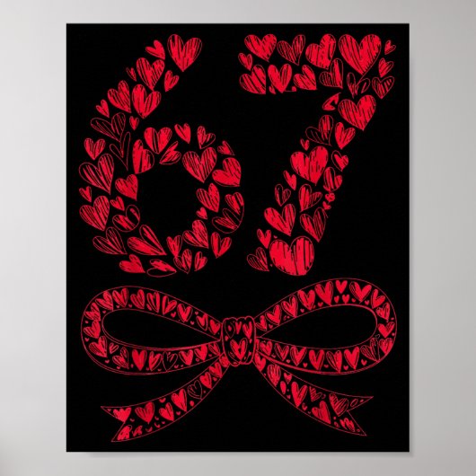 67 Valentijnsdag Hart Meme – Trendy Six Seven Poster (Voorkant)